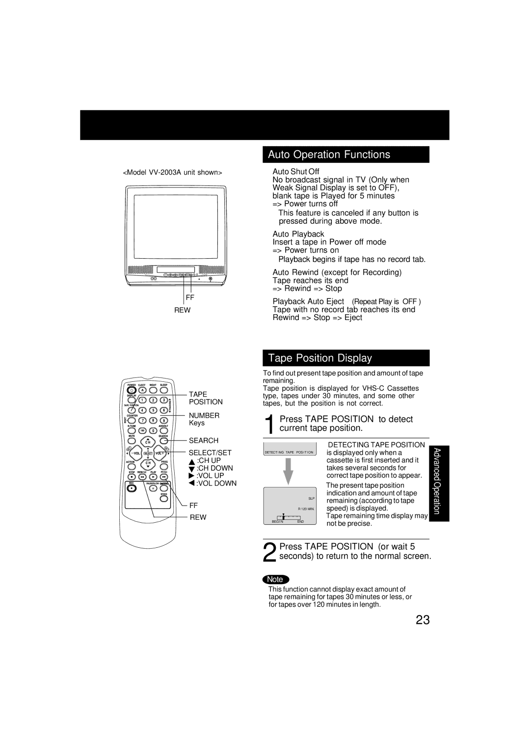 Quasar V V-2003A Auto Operation Functions, Tape Position Display, 1Press Tape Position to detect current tape position 