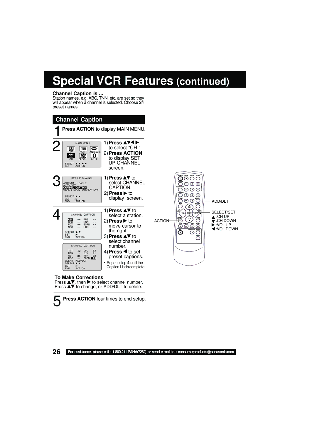 Quasar V V-2003A, V V-1303B, V V-1303A operating instructions Special VCR Features, Channel Caption is, To Make Corrections 