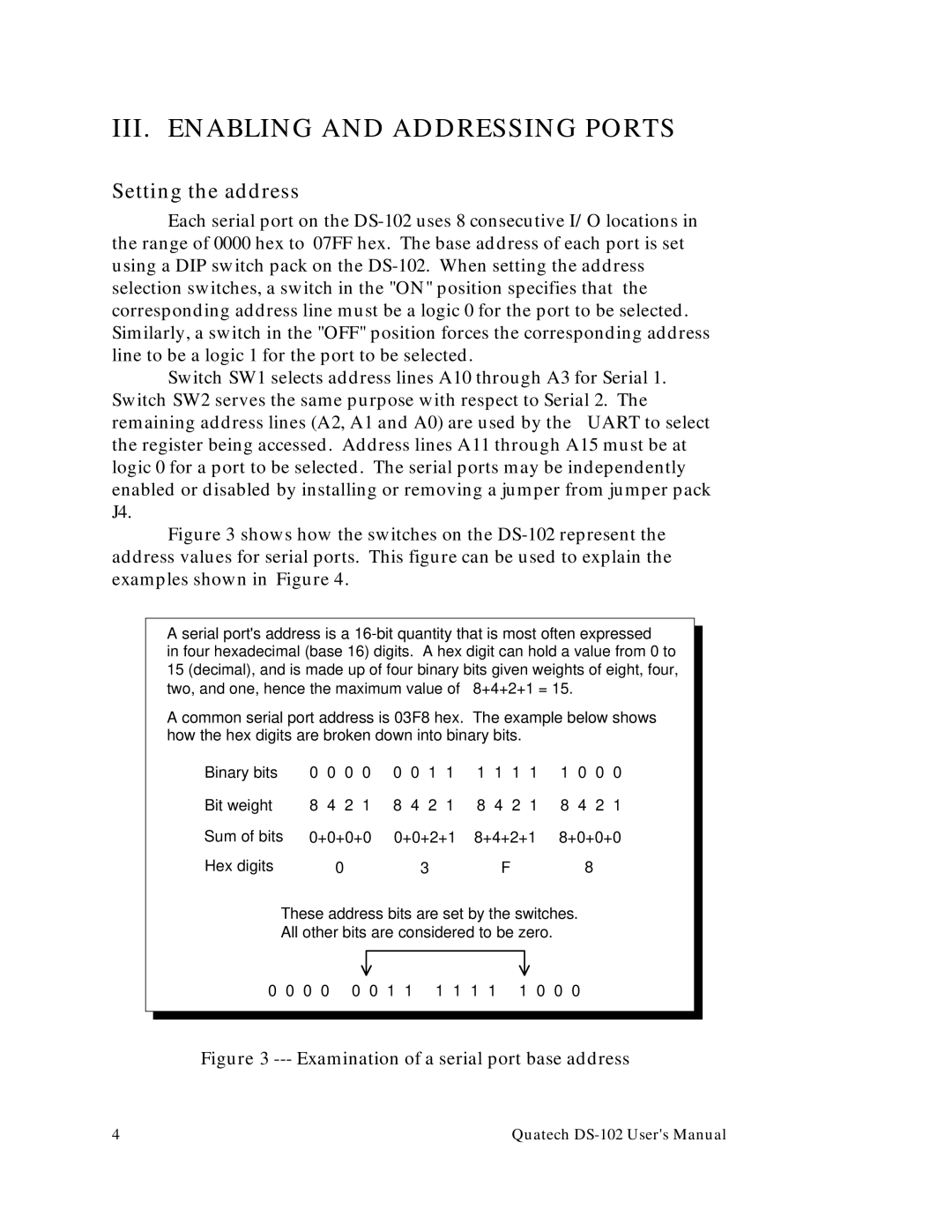 Quatech DS-102 user manual Setting the address, Examination of a serial port base address 