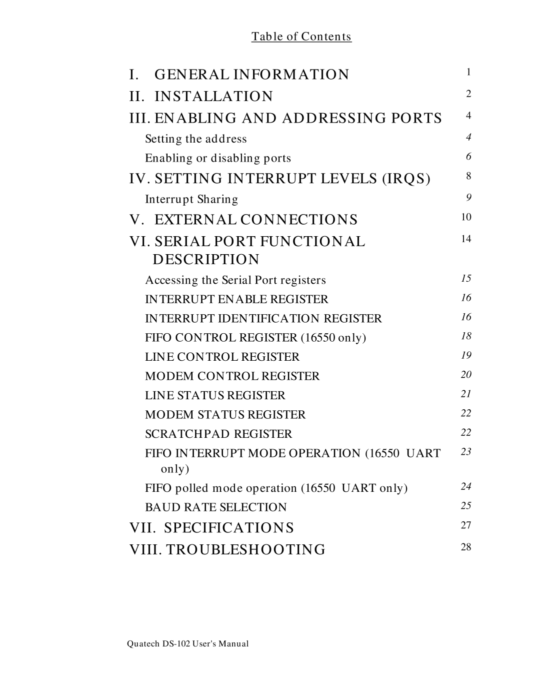 Quatech DS-102 user manual IV. Setting Interrupt Levels Irqs, External Connections VI. Serial Port Functional Description 