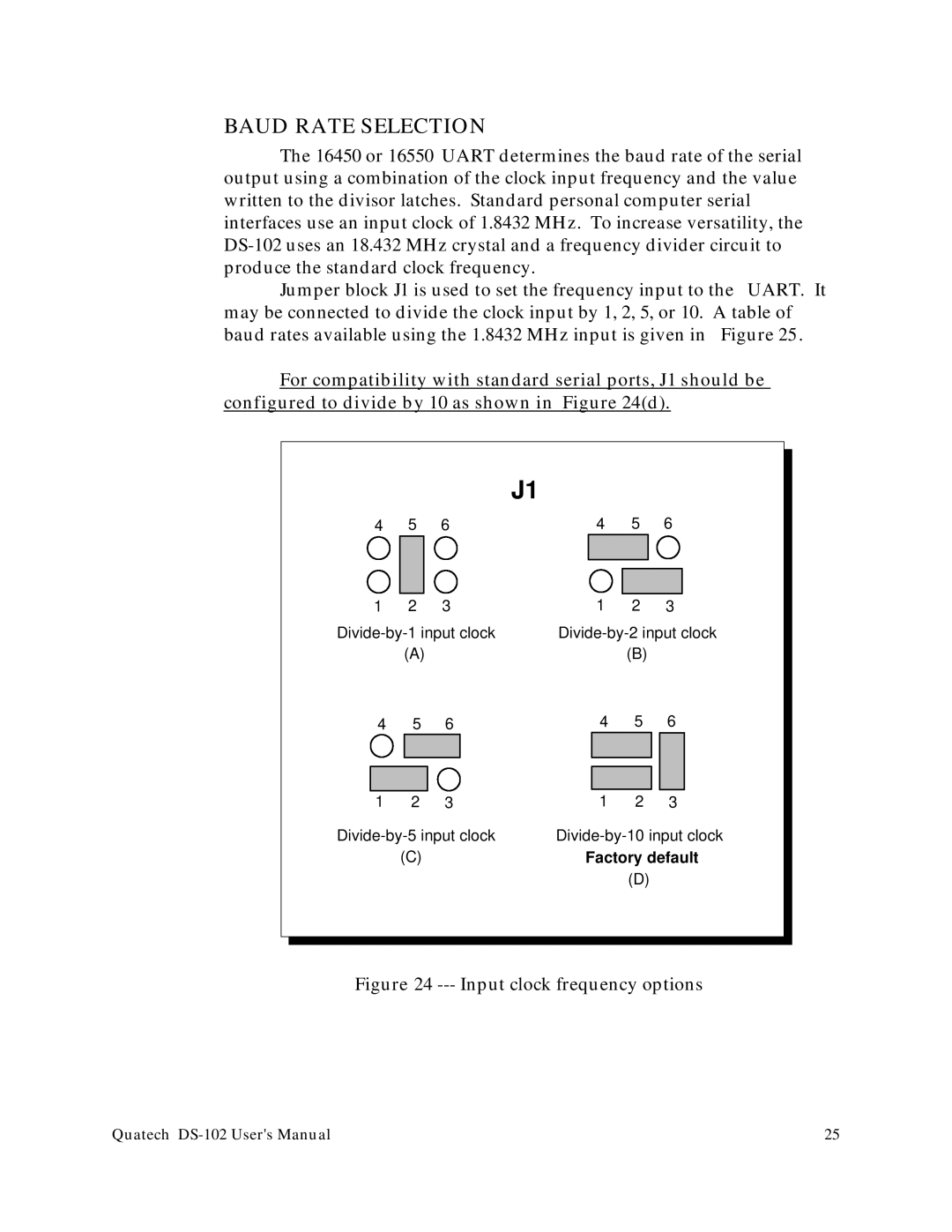 Quatech DS-102 user manual Baud Rate Selection, Factory default 