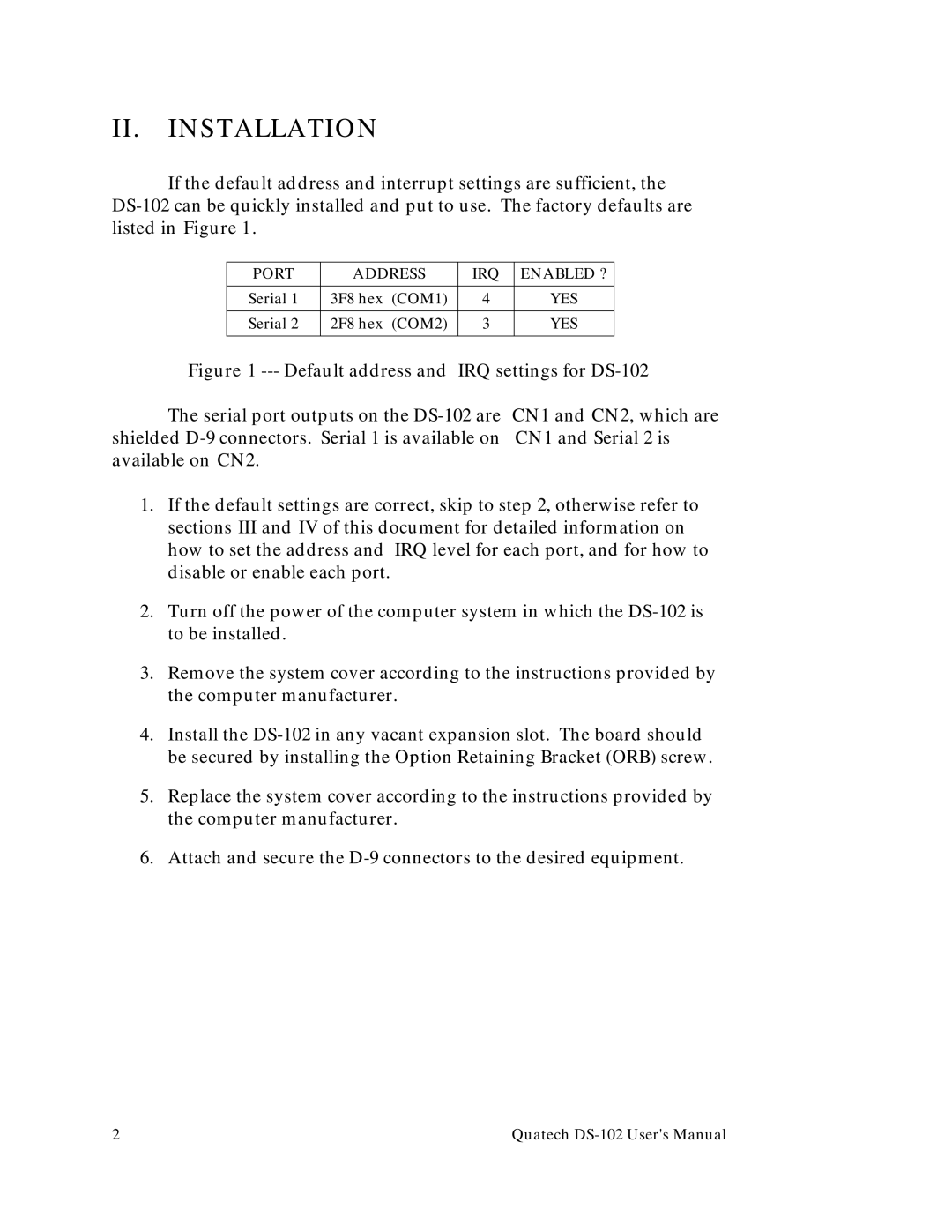 Quatech DS-102 user manual Port Address IRQ Enabled ? 