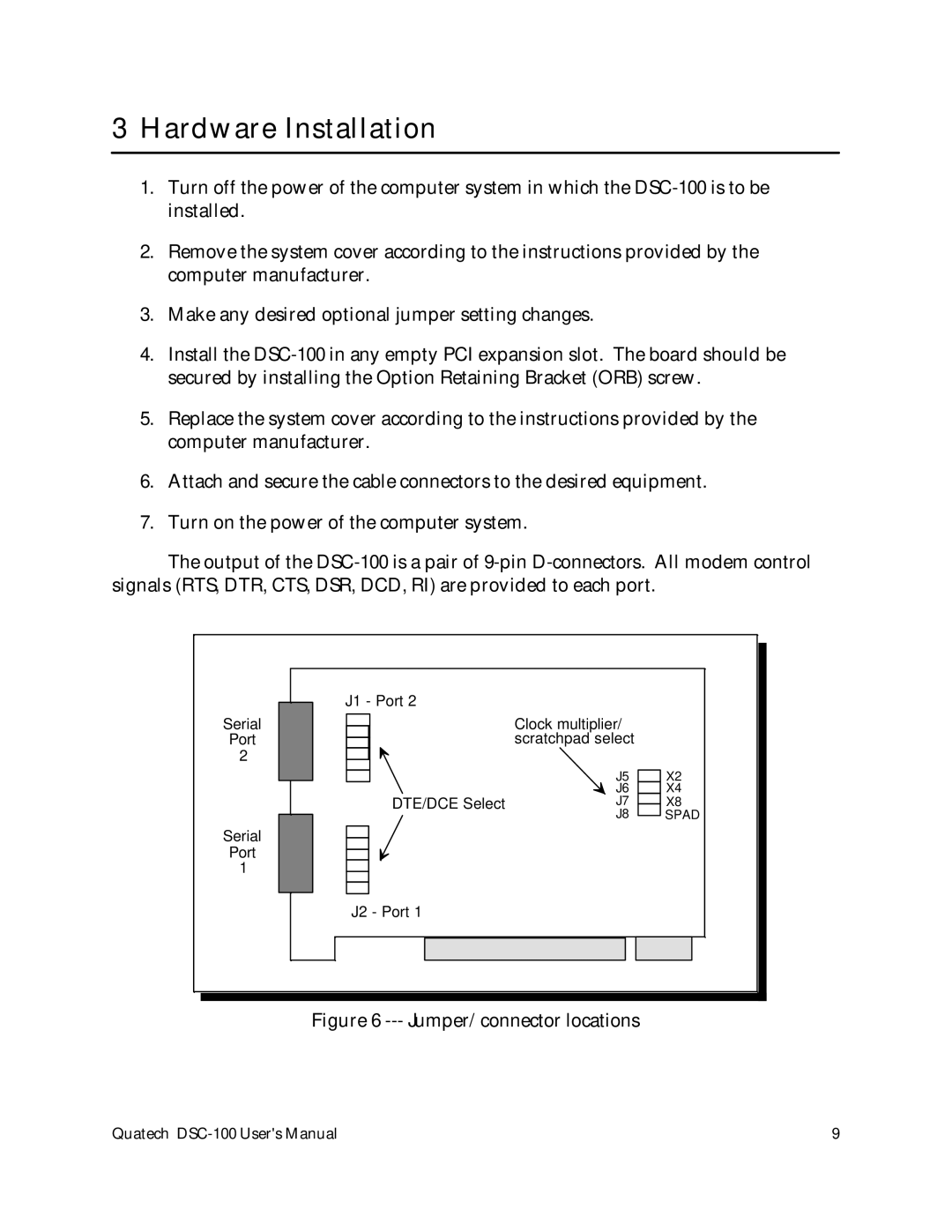 Quatech DSC-100 user manual Hardware Installation, Jumper/connector locations 