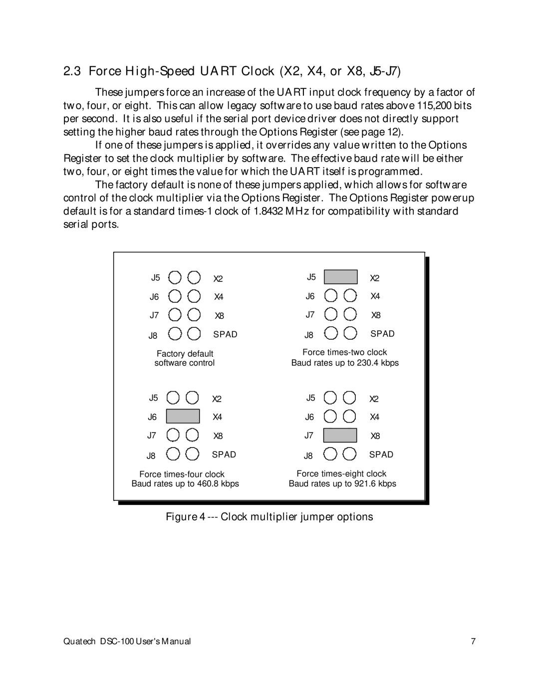 Quatech DSC-100 user manual Force High-Speed Uart Clock X2, X4, or X8, J5-J7, Clock multiplier jumper options 