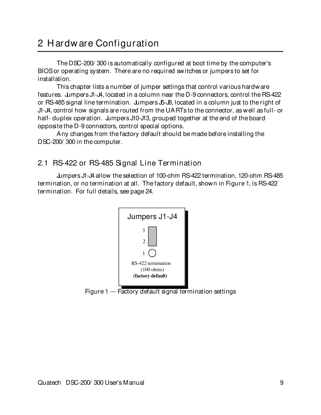 Quatech DSC-200/300 user manual Hardware Configuration, Factory default signal termination settings 