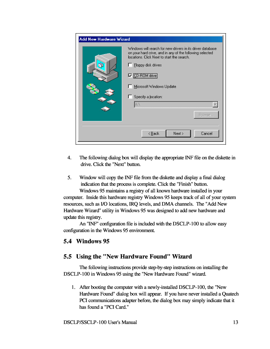 Quatech DSCLP-100 user manual Windows 5.5 Using the New Hardware Found Wizard 
