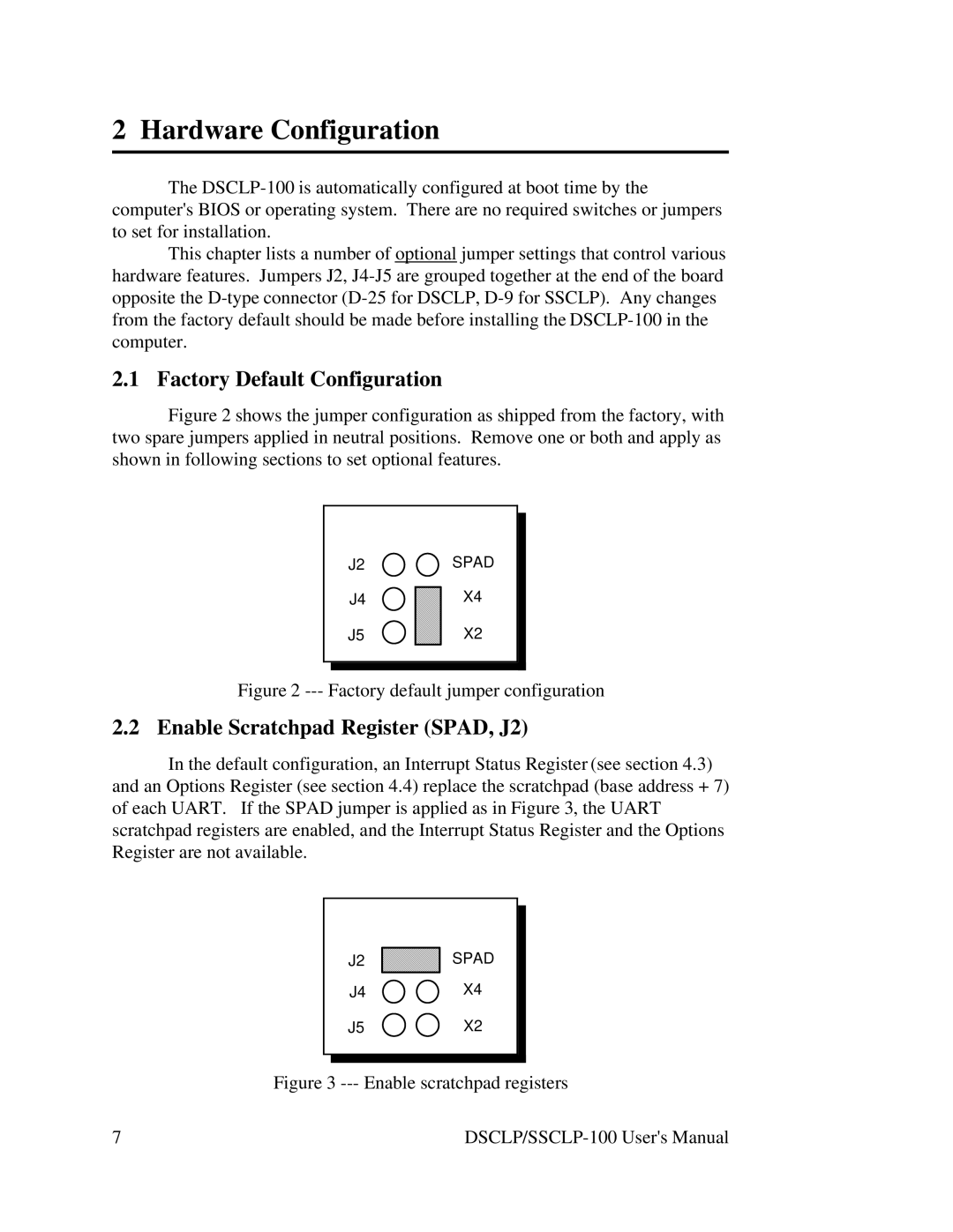 Quatech DSCLP/SSCLP-100 Hardware Configuration, Factory Default Configuration, Enable Scratchpad Register SPAD, J2 