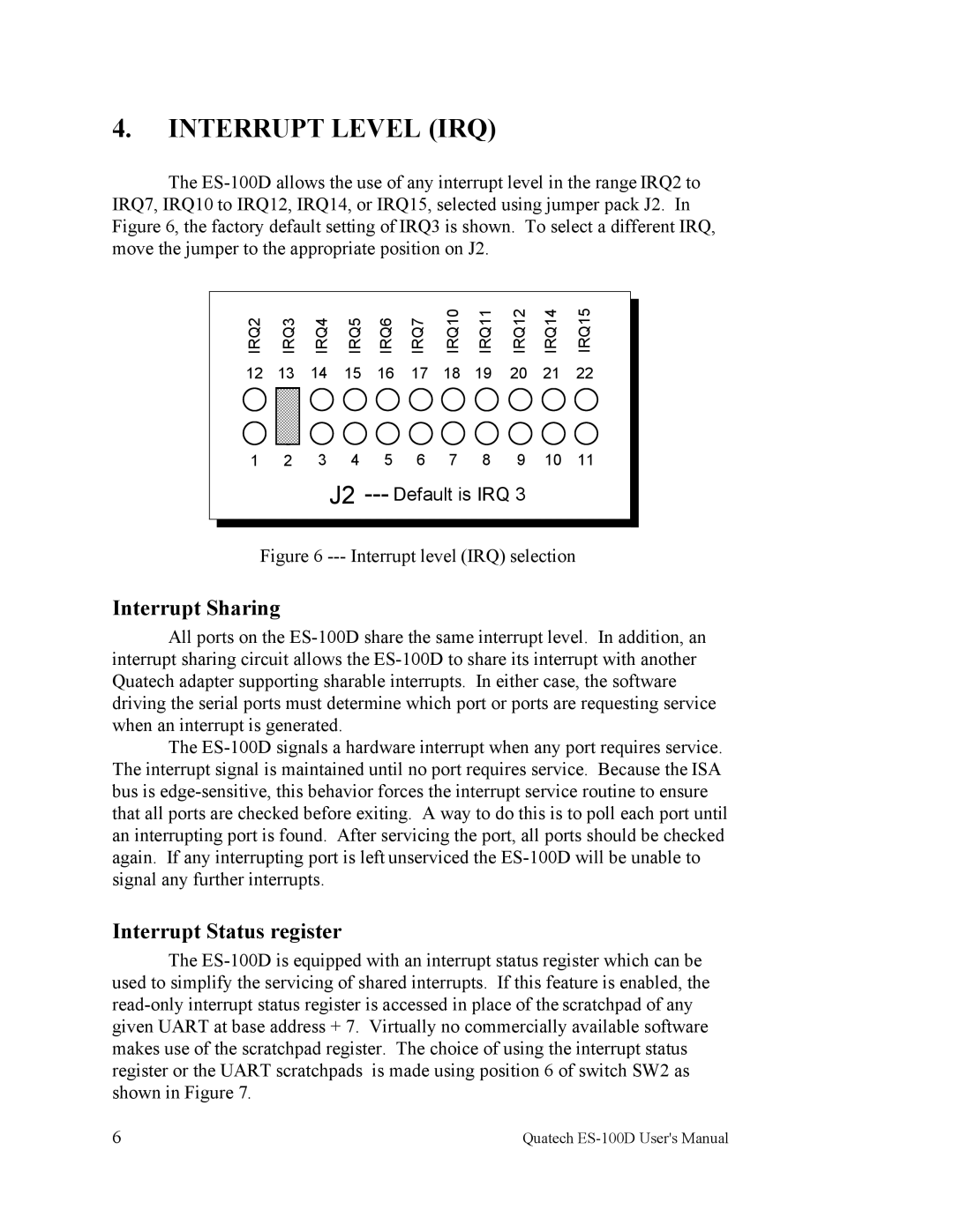 Quatech ES-100 user manual Interrupt Level IRQ, Interrupt Sharing, Interrupt Status register 