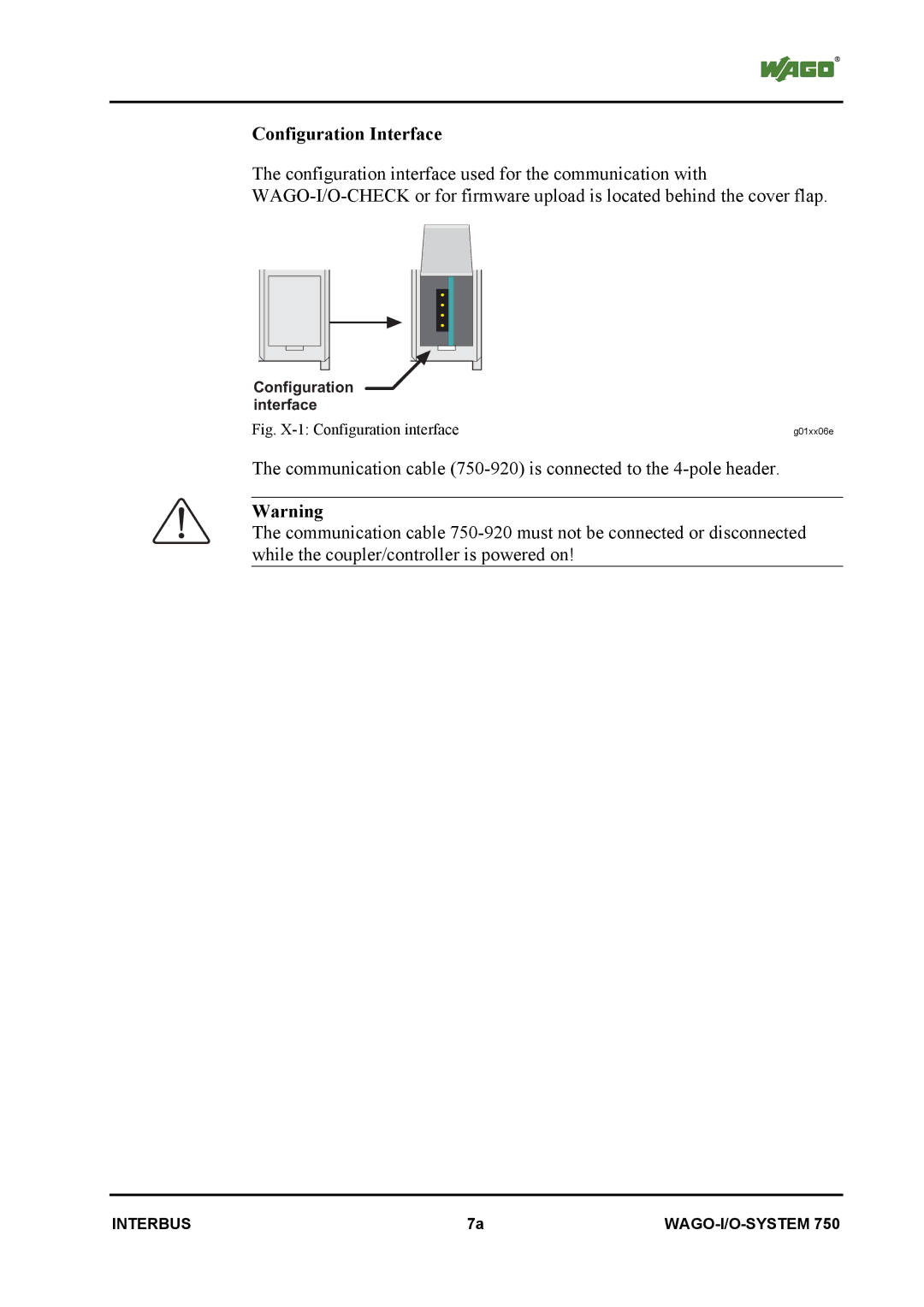 Quatech INTERBUS S manual Configuration Interface, Fig. X-1 Configuration interface 