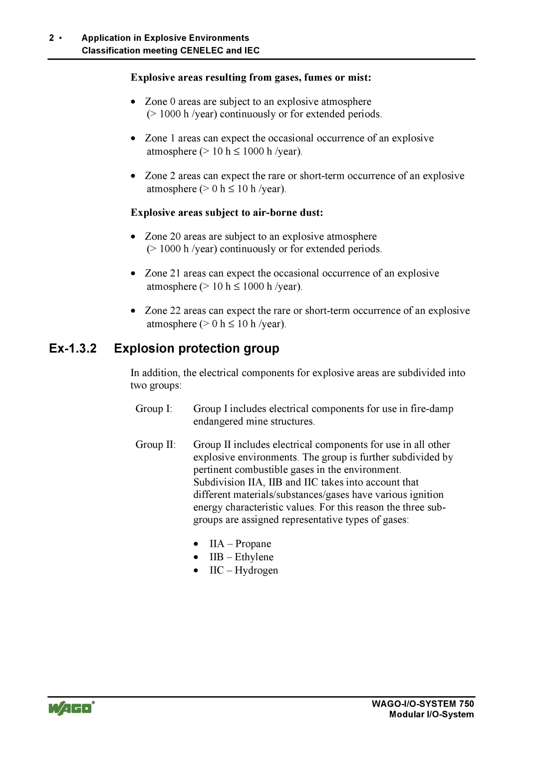 Quatech INTERBUS S manual Explosive areas resulting from gases, fumes or mist, Explosive areas subject to air-borne dust 