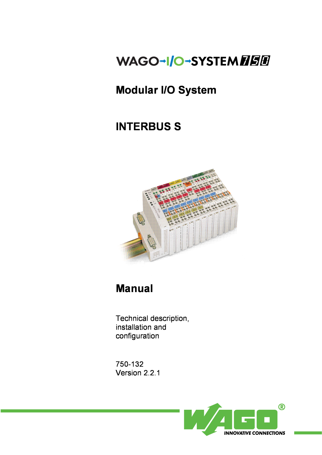 Quatech INTERBUS S manual Technical description, installation and configuration 750-132 Version 