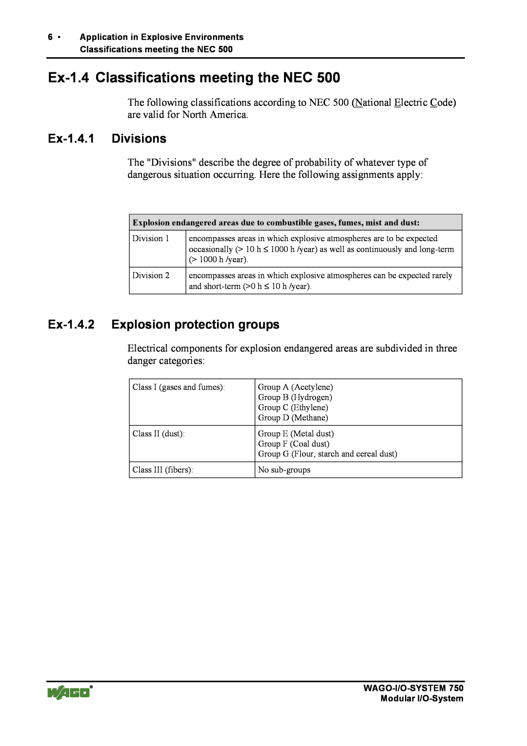 Quatech INTERBUS S manual Ex-1.4 Classifications meeting the NEC, Ex-1.4.1 Divisions, Ex-1.4.2 Explosion protection groups 
