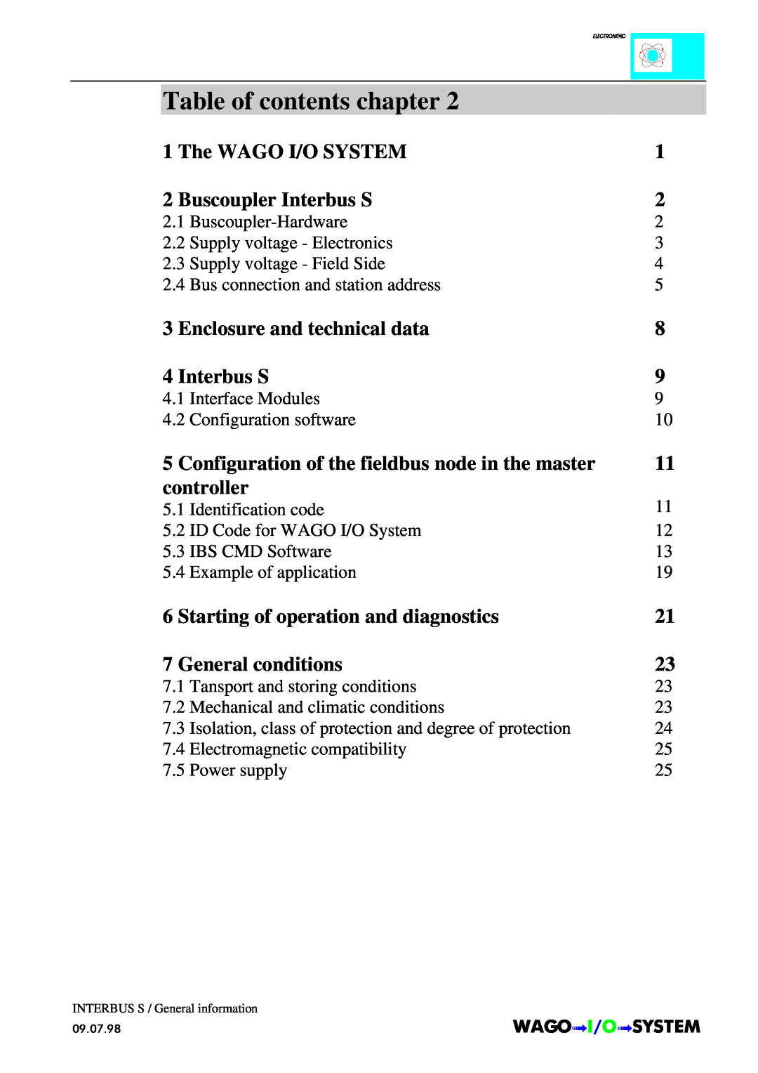 Quatech INTERBUS S manual The WAGO I/O SYSTEM, Buscoupler Interbus S, Enclosure and technical data, controller 