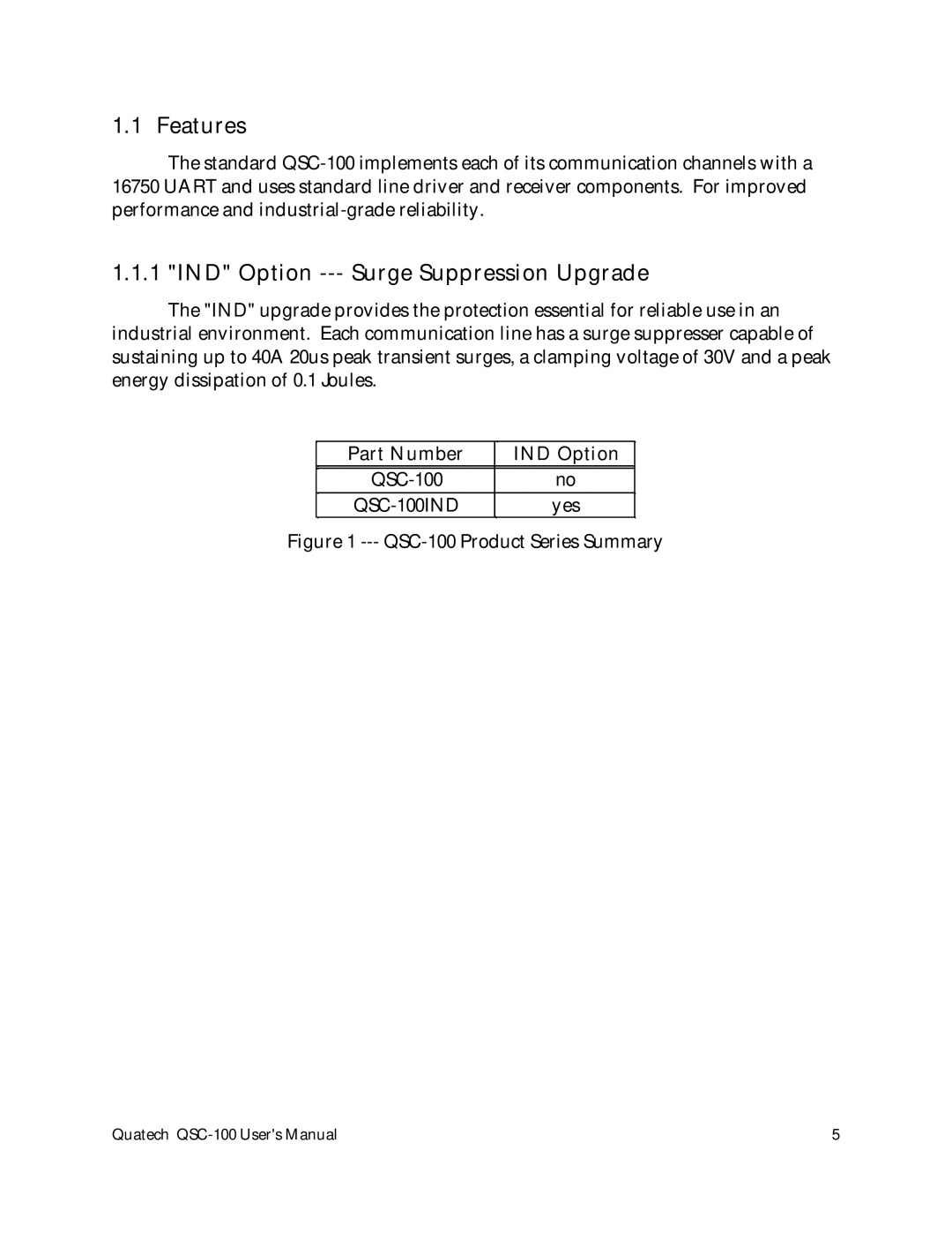 Quatech QSC-100 user manual Features, IND Option --- Surge Suppression Upgrade 