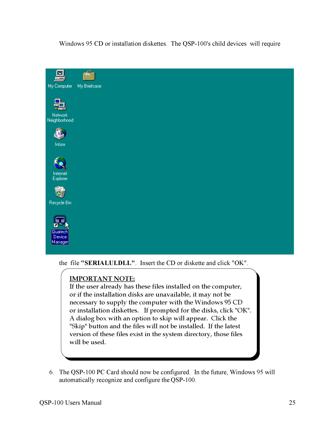 Quatech QSP-100 user manual Important Note 