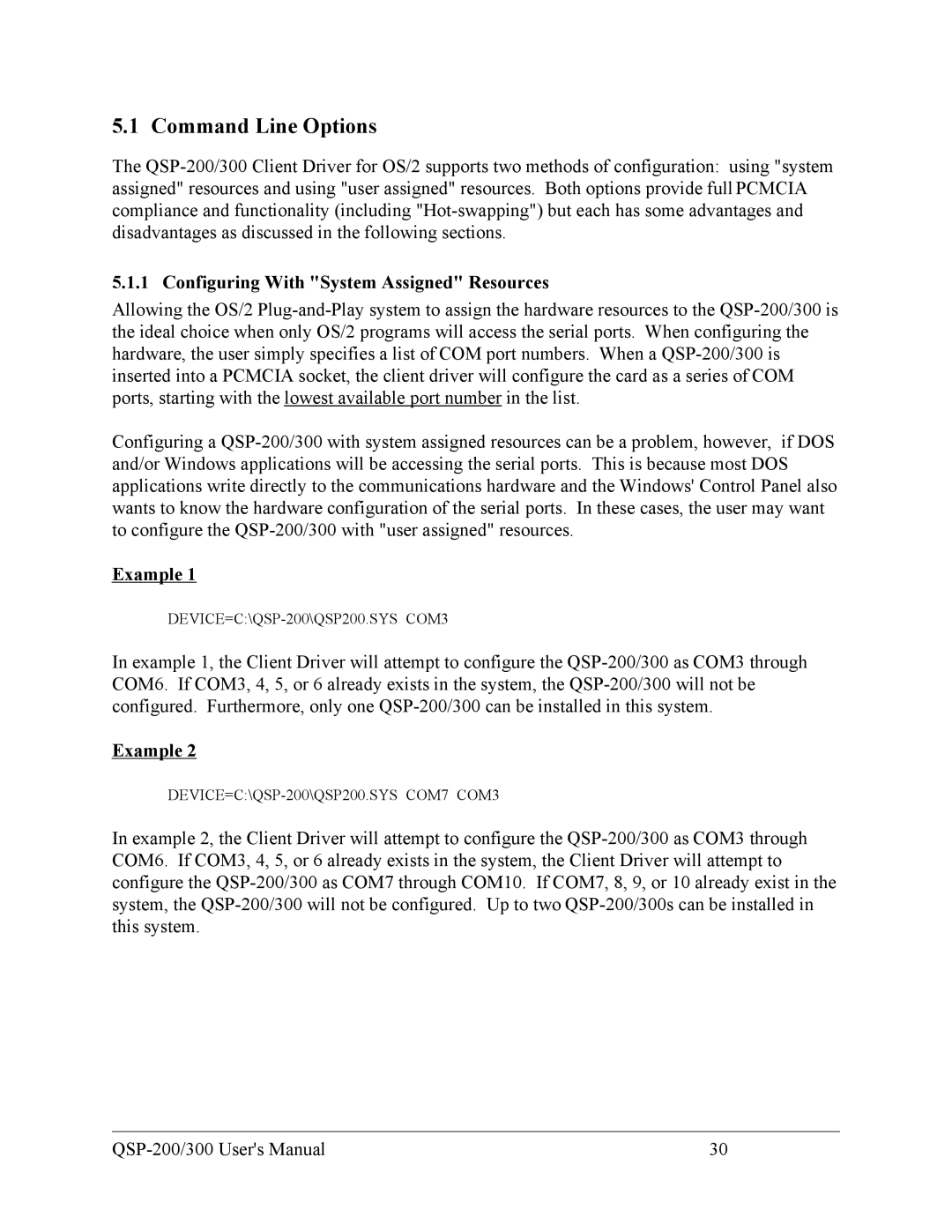 Quatech QSP-200/300 user manual Command Line Options, Configuring With System Assigned Resources 