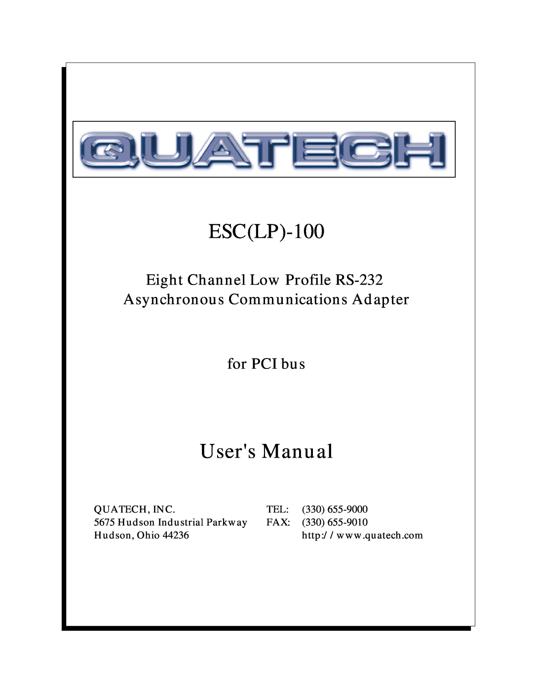 Quatech user manual ESCLP-100, Users Manual, Eight Channel Low Profile RS-232 Asynchronous Communications Adapter 