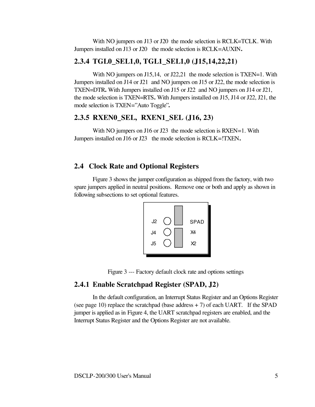 Quatech RS-422 user manual 4 TGL0SEL1,0, TGL1SEL1,0 J15,14,22,21, RXEN0SEL, RXEN1SEL J16, Clock Rate and Optional Registers 