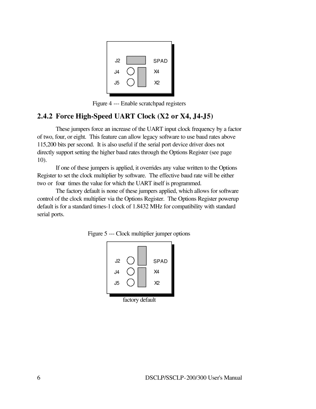 Quatech RS-422 user manual Force High-Speed Uart Clock X2 or X4, J4-J5, Enable scratchpad registers 