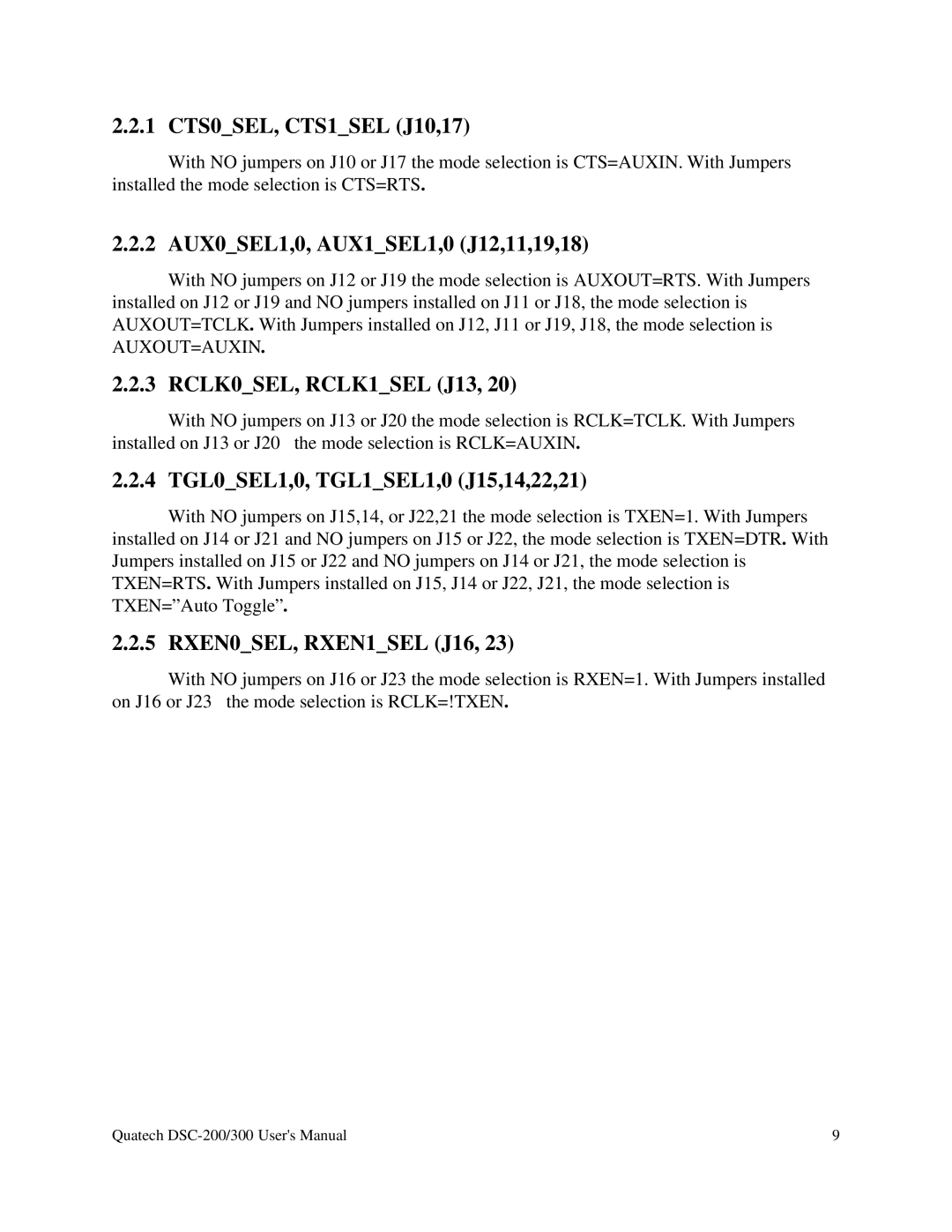 Quatech RS-485 user manual 1 CTS0SEL, CTS1SEL J10,17, RCLK0SEL, RCLK1SEL J13, RXEN0SEL, RXEN1SEL J16 