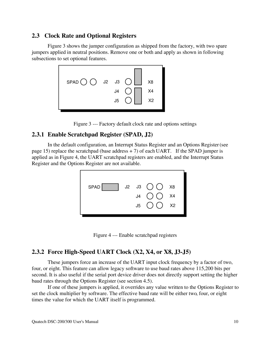 Quatech RS-485 user manual Clock Rate and Optional Registers, Enable Scratchpad Register SPAD, J2 