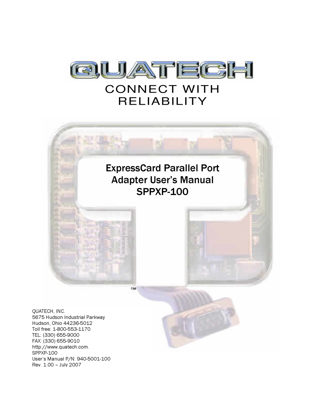 Quatech SPPXP-100 user manual Quatech, Inc, User’s Manual P/N 940-5001-100 Rev. 1.00 - July, Connect With Reliability 