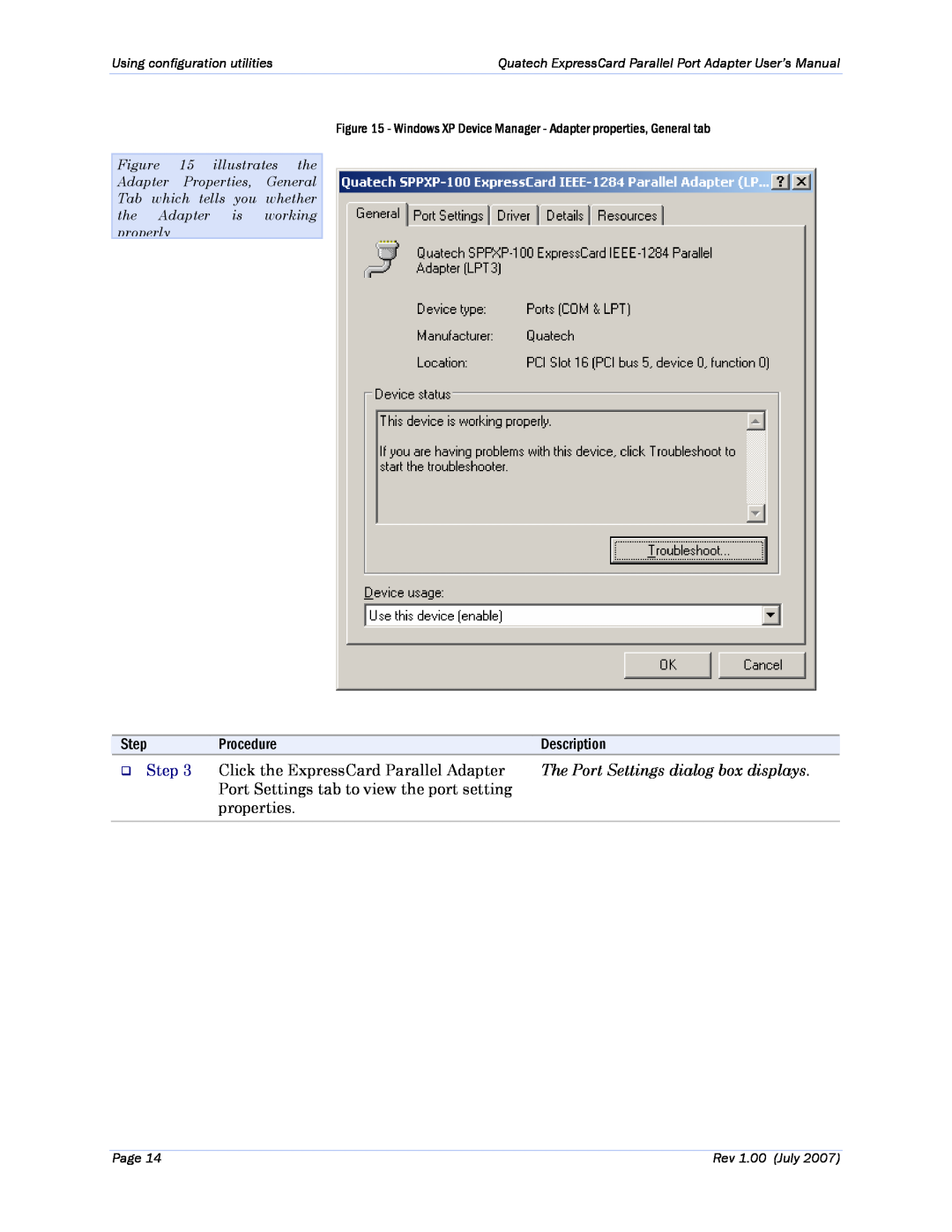 Quatech SPPXP-100 The Port Settings dialog box displays, Procedure, Description, ‰ Step, Using configuration utilities 