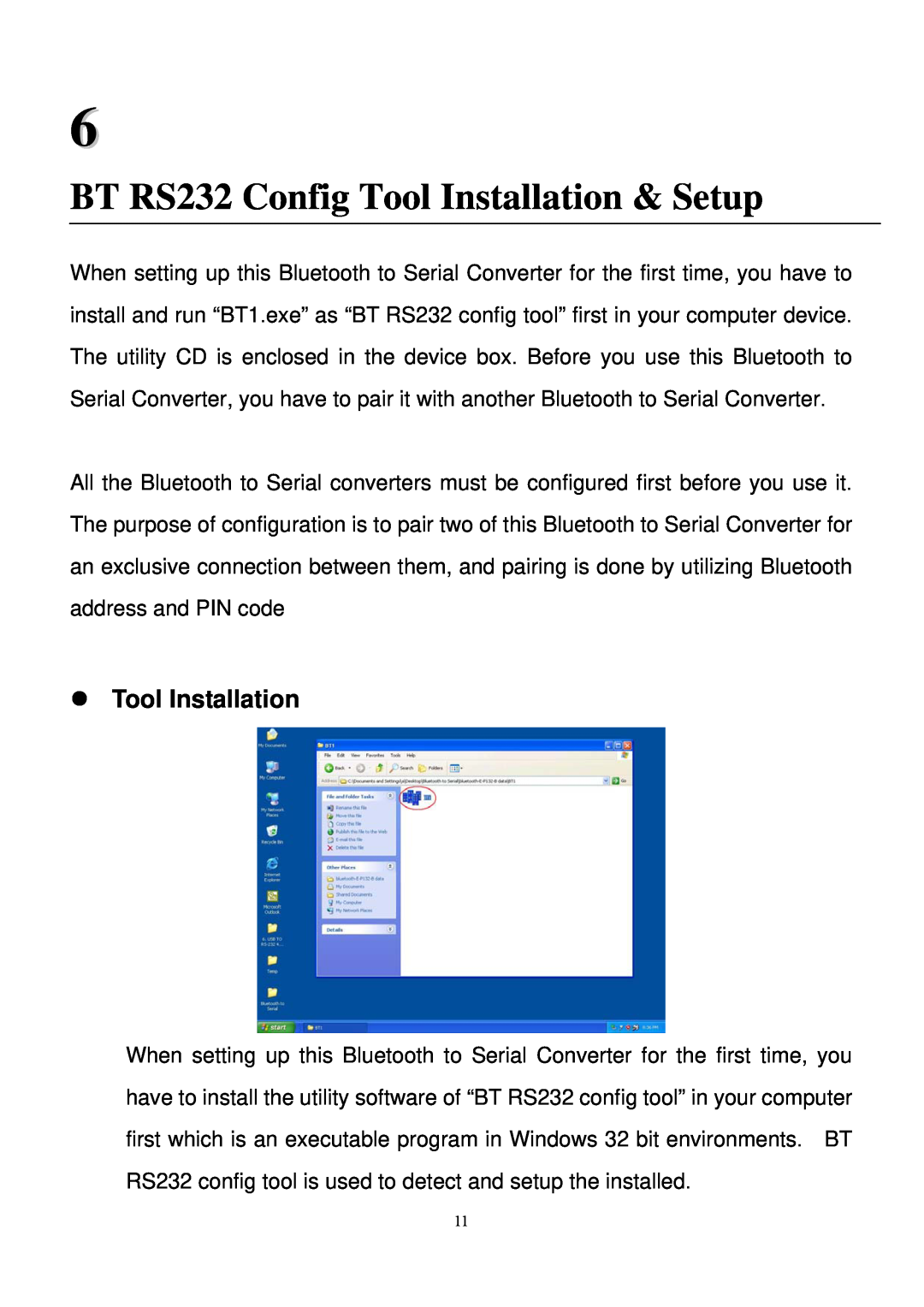 Quatech SS-BLT-400 operation manual BT RS232 Config Tool Installation & Setup 
