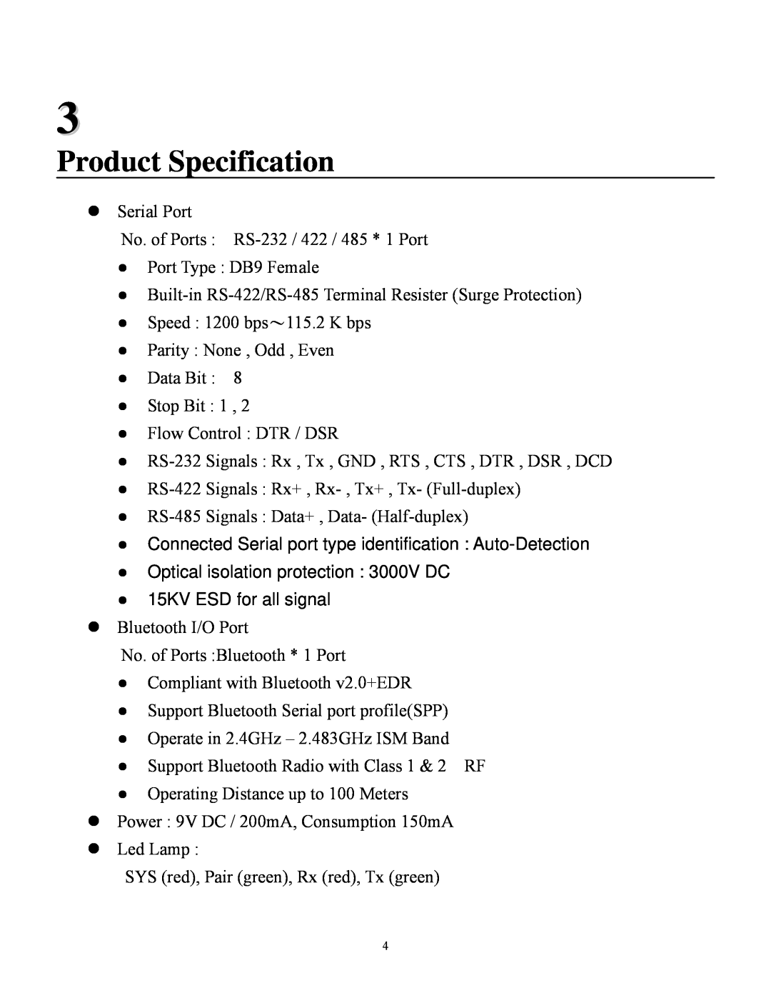 Quatech SS-BLT-400 operation manual Product Specification, Connected Serial port type identification Auto-Detection 