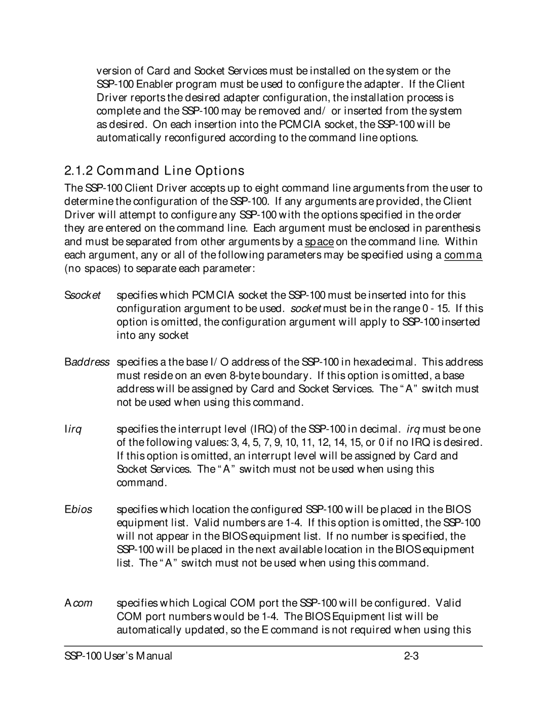 Quatech SSP-100 user manual Command Line Options, Ssocket 