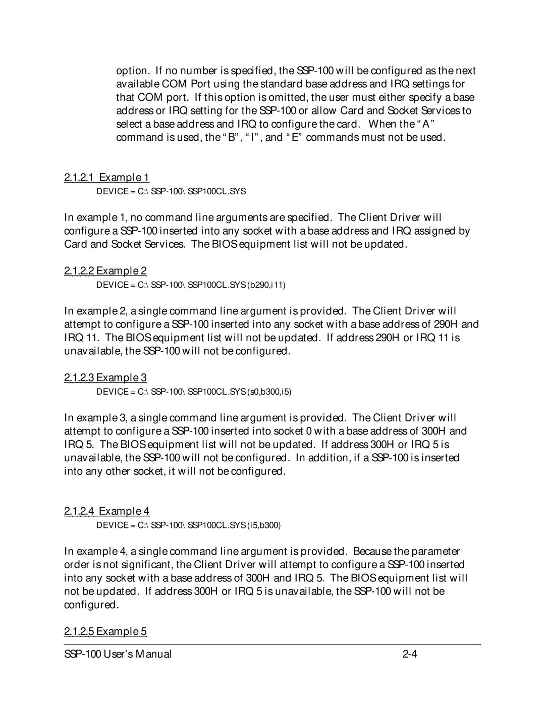 Quatech user manual Device = C\SSP-100\SSP100CL.SYS 