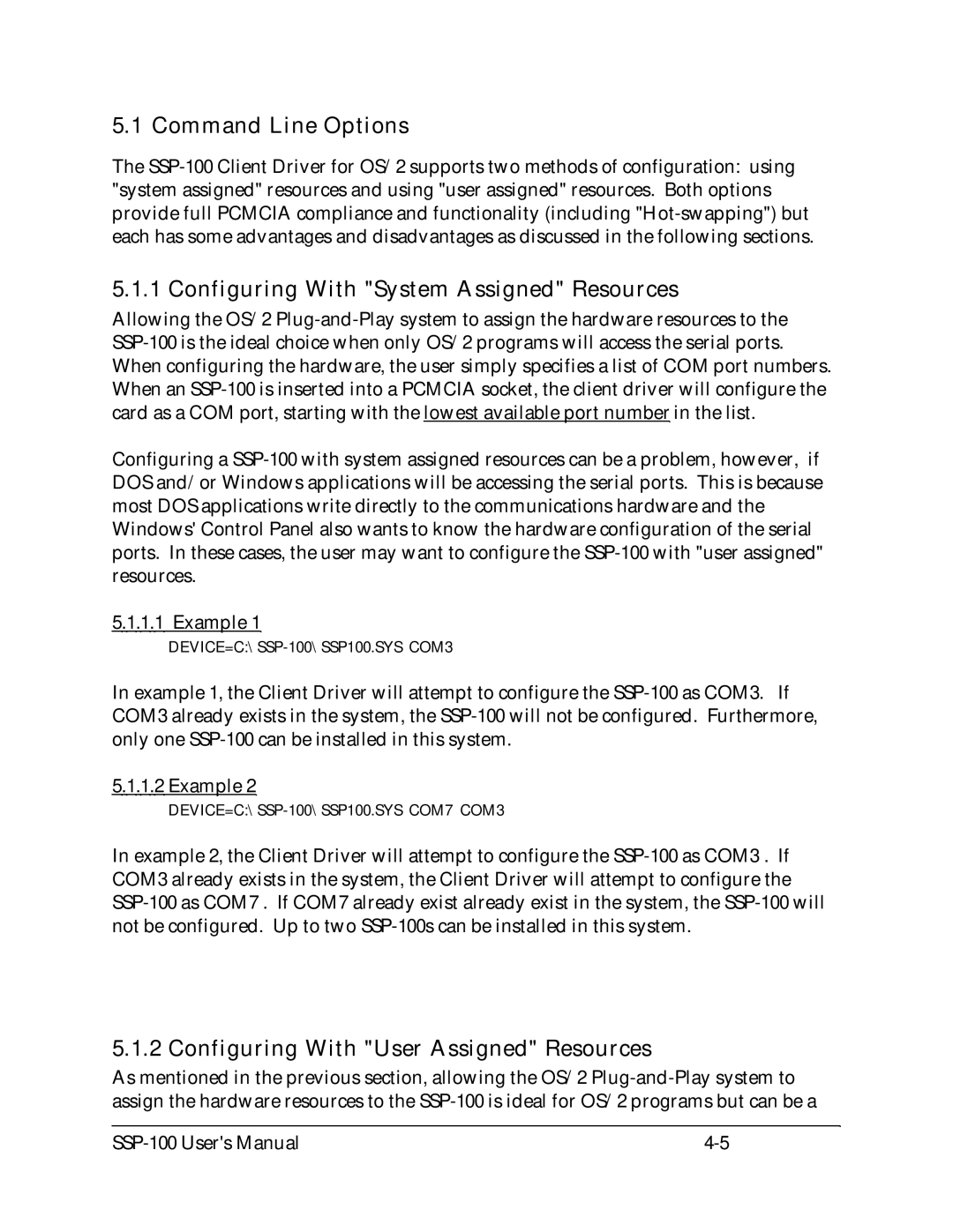 Quatech SSP-100 user manual Configuring With System Assigned Resources, Configuring With User Assigned Resources 