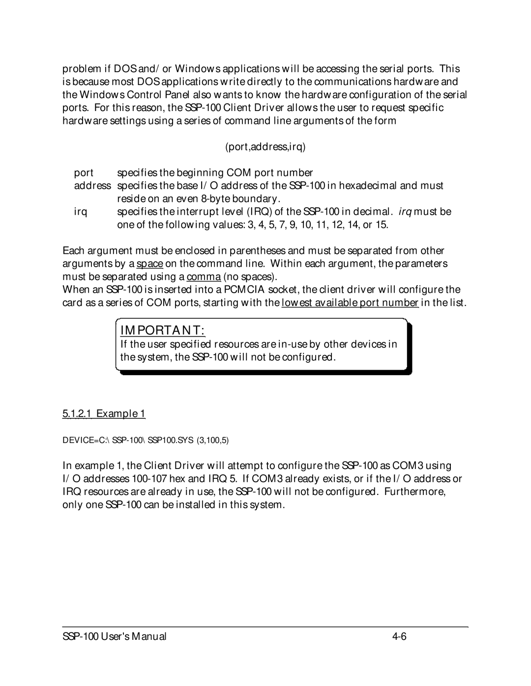 Quatech user manual DEVICE=C\SSP-100\SSP100.SYS 3,100,5 