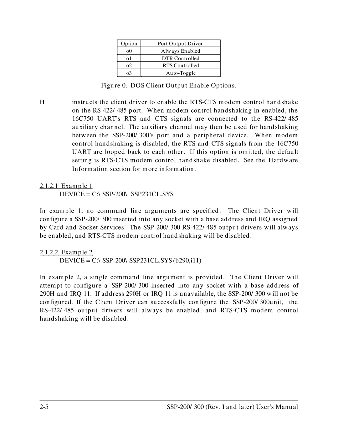 Quatech SSP-300 user manual Device = C\SSP-200\ SSP231CL.SYS 