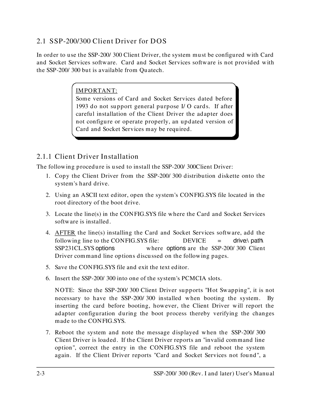 Quatech SSP-300 user manual SSP-200/300 Client Driver for DOS, Client Driver Installation 