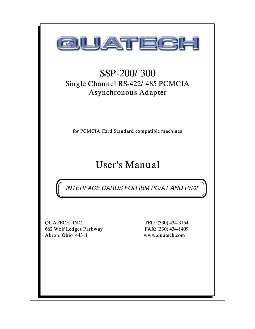 Quatech SSP-300 user manual SSP-200/300, Users Manual, Single Channel RS-422/485 PCMCIA Asynchronous Adapter 
