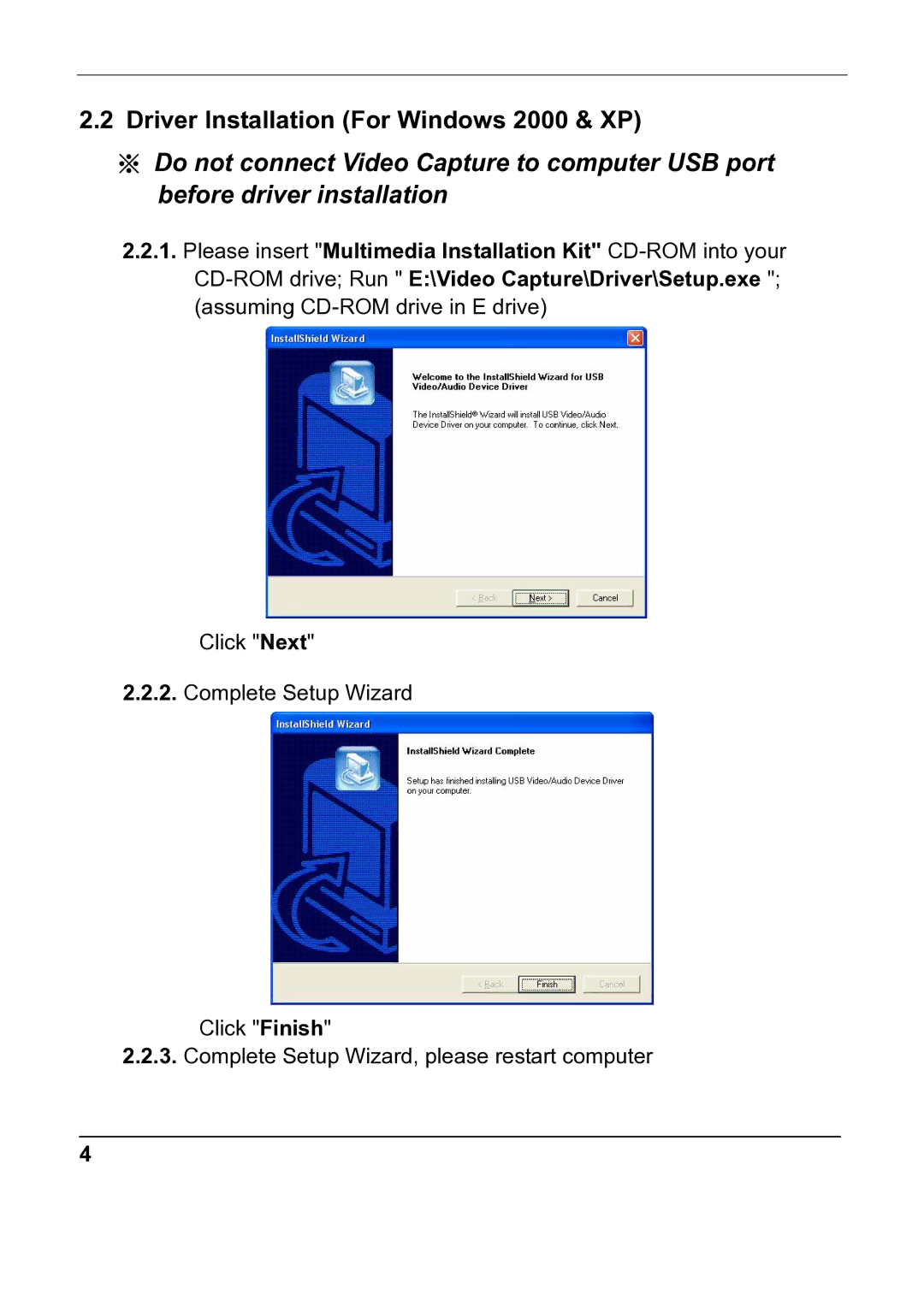 Quatech USB 2.0 user manual Driver Installation For Windows 2000 & XP 