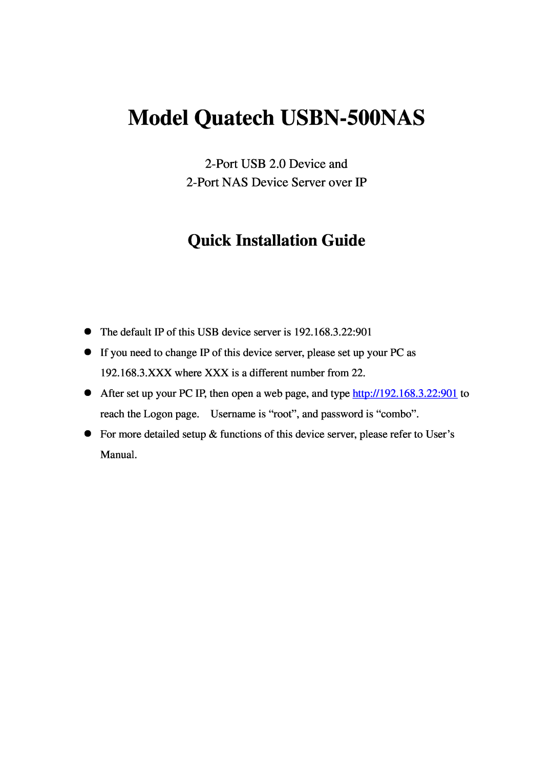 Quatech user manual Model Quatech USBN-500NAS, Quick Installation Guide 