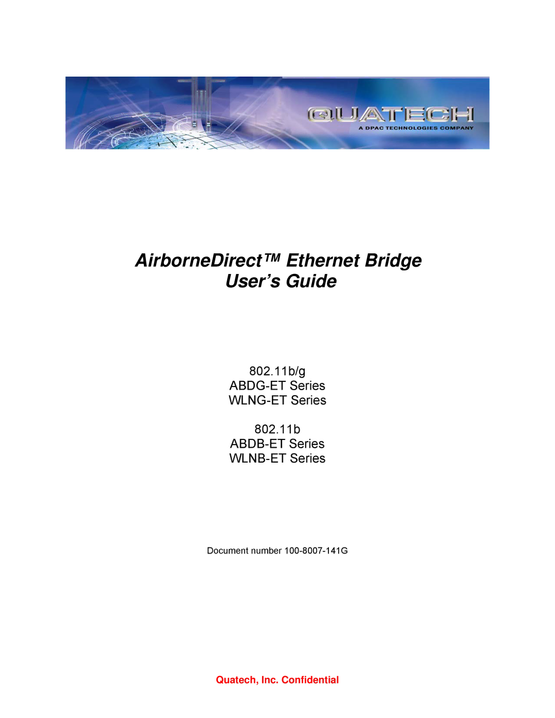 Quatech T802.11b/g, WLNG-ET Series, ABDB-ET Series, ABDG-ET Series manual AirborneDirectPPEthernet Bridge User’s Guide 