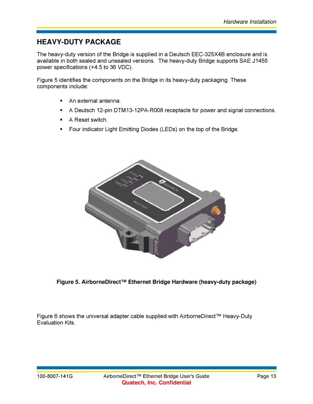 Quatech WLNB-ET Series, WLNG-ET Series manual HEAVY-DUTY Package, AirborneDirect Ethernet Bridge Hardware heavy-duty package 