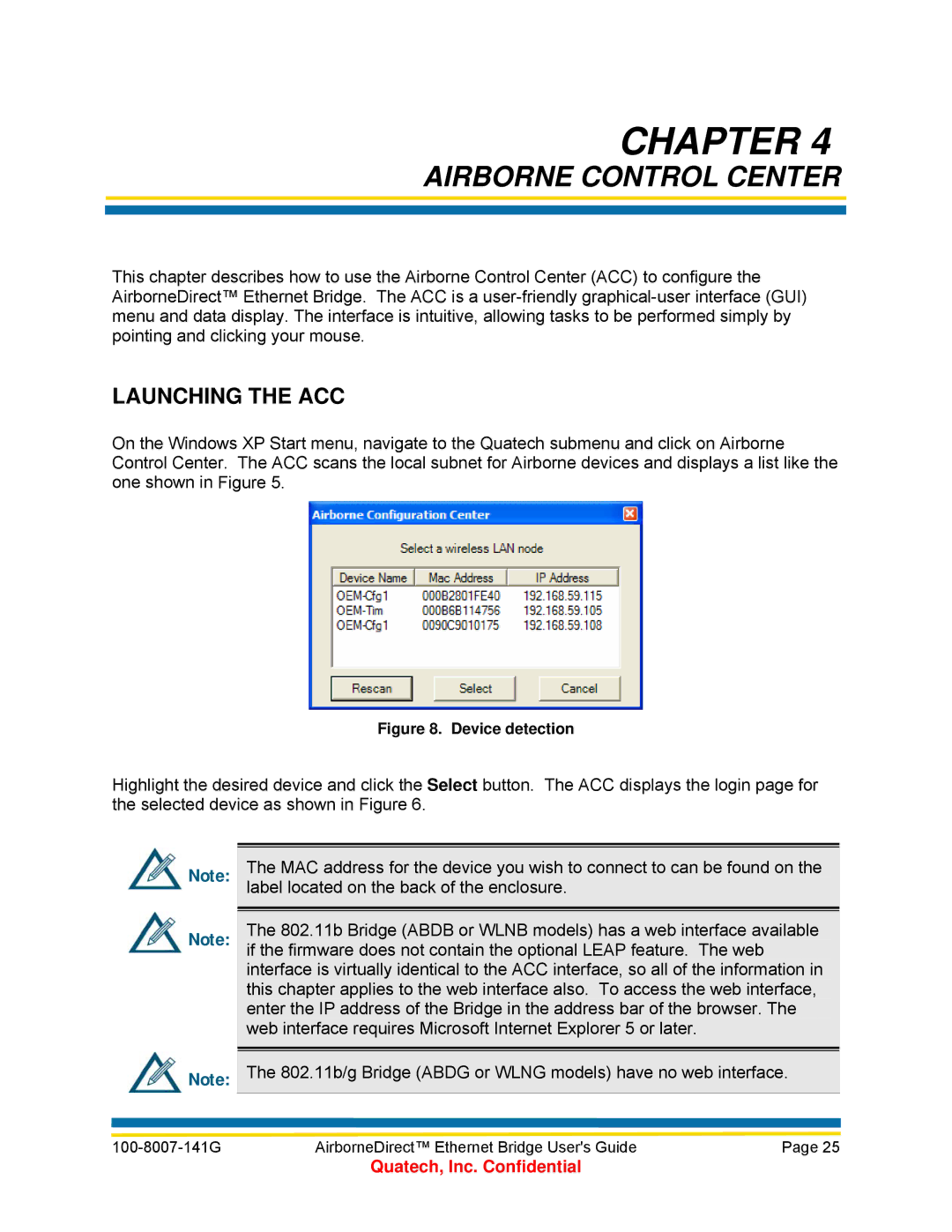 Quatech T802.11b/g, WLNG-ET Series, ABDB-ET Series, ABDG-ET Series, WLNB-ET Series Airborne Control Center, Launching the ACC 