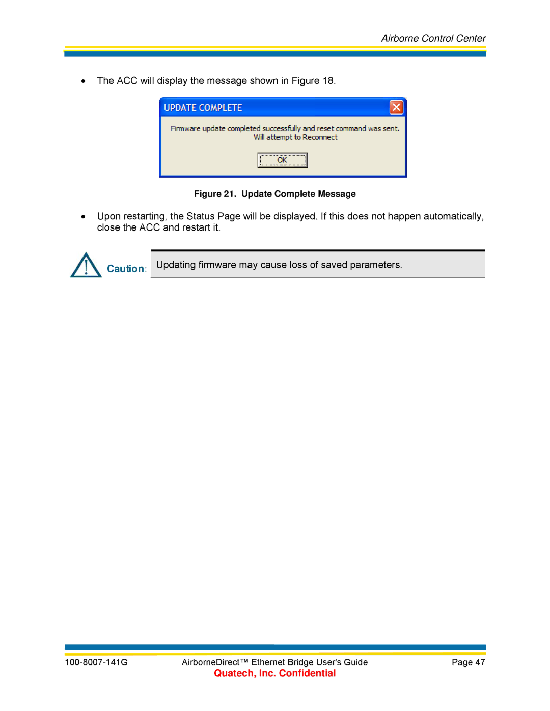 Quatech ABDG-ET Series, WLNG-ET Series, T802.11b/g, ABDB-ET Series manual ACC will display the message shown in FigureX18.X 