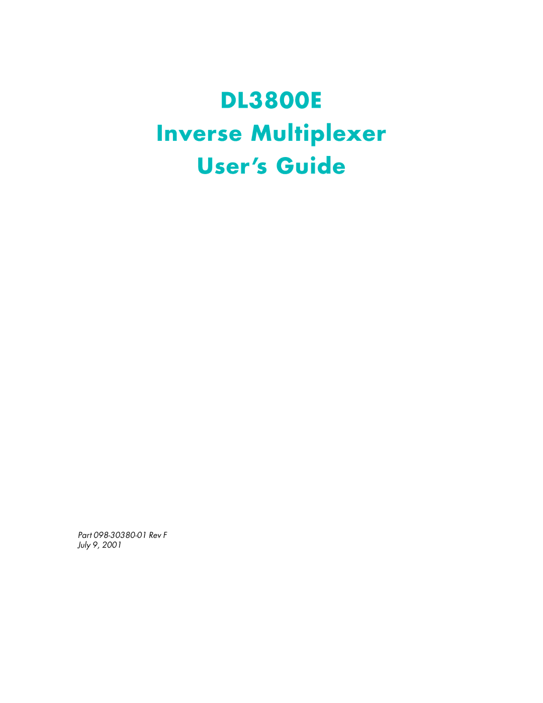 Quick Eagle Networks manual DL3800E Inverse Multiplexer User’s Guide 