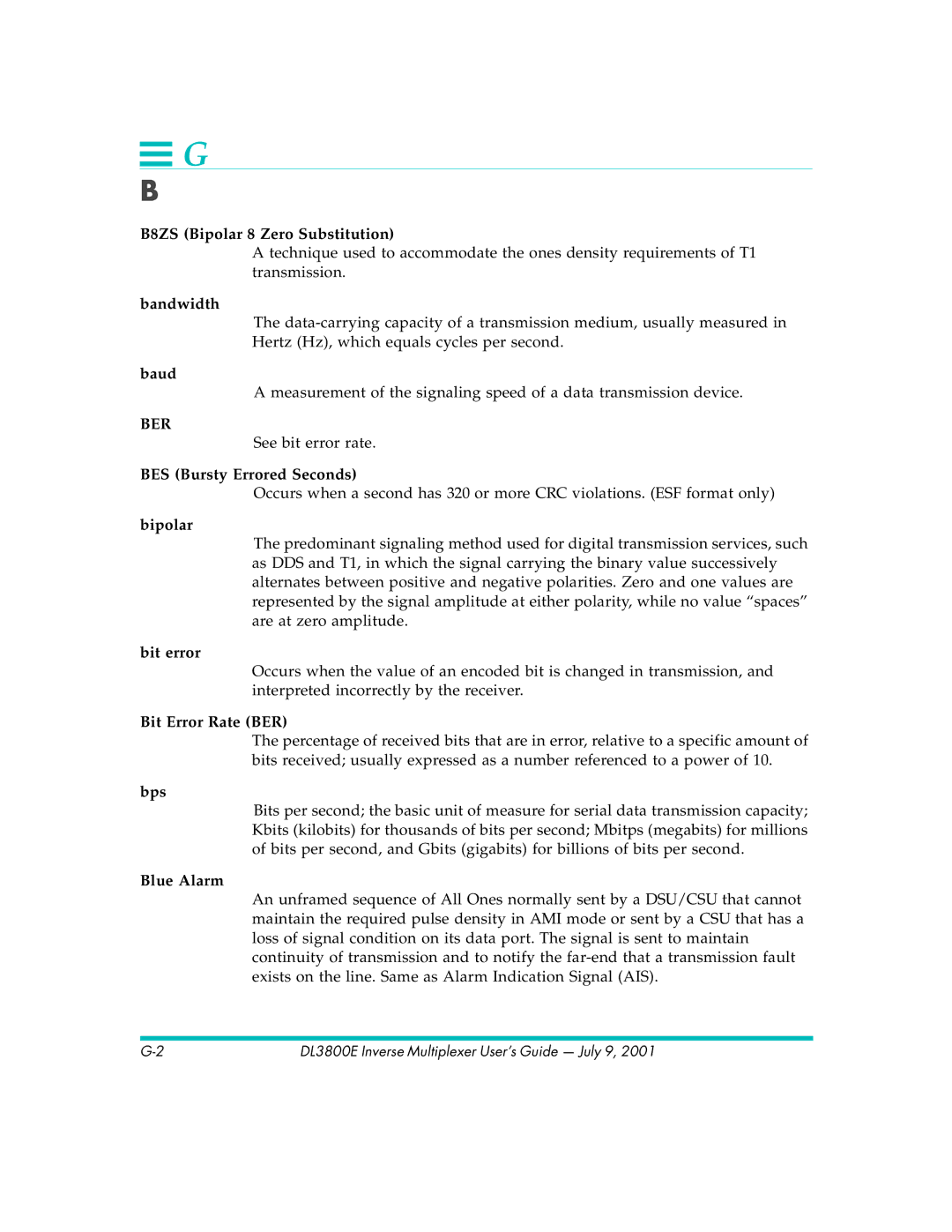 Quick Eagle Networks DL3800E B8ZS Bipolar 8 Zero Substitution, Bandwidth, Baud, BES Bursty Errored Seconds, Bit error, Bps 