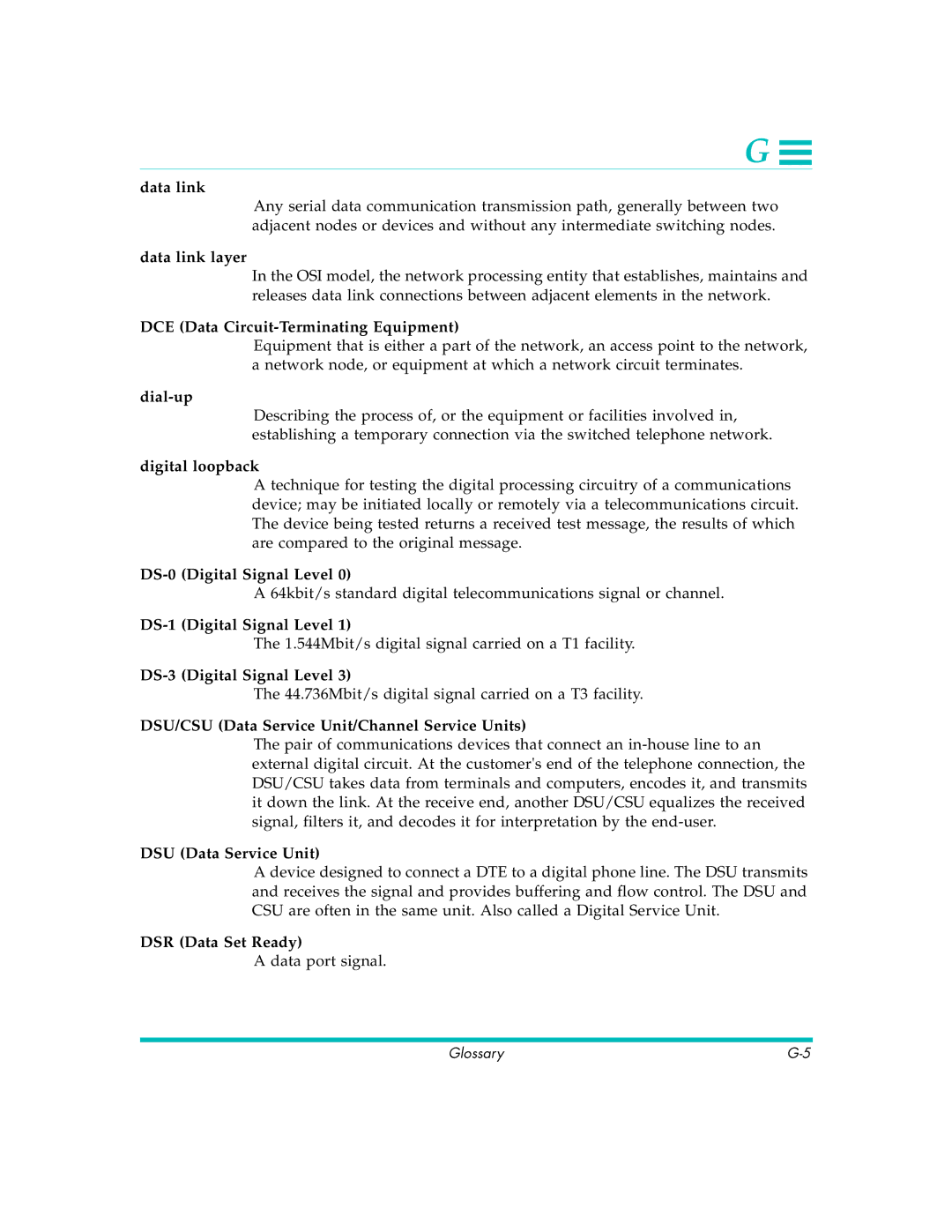 Quick Eagle Networks DL3800E manual Data link layer, DCE Data Circuit-Terminating Equipment, Dial-up, Digital loopback 