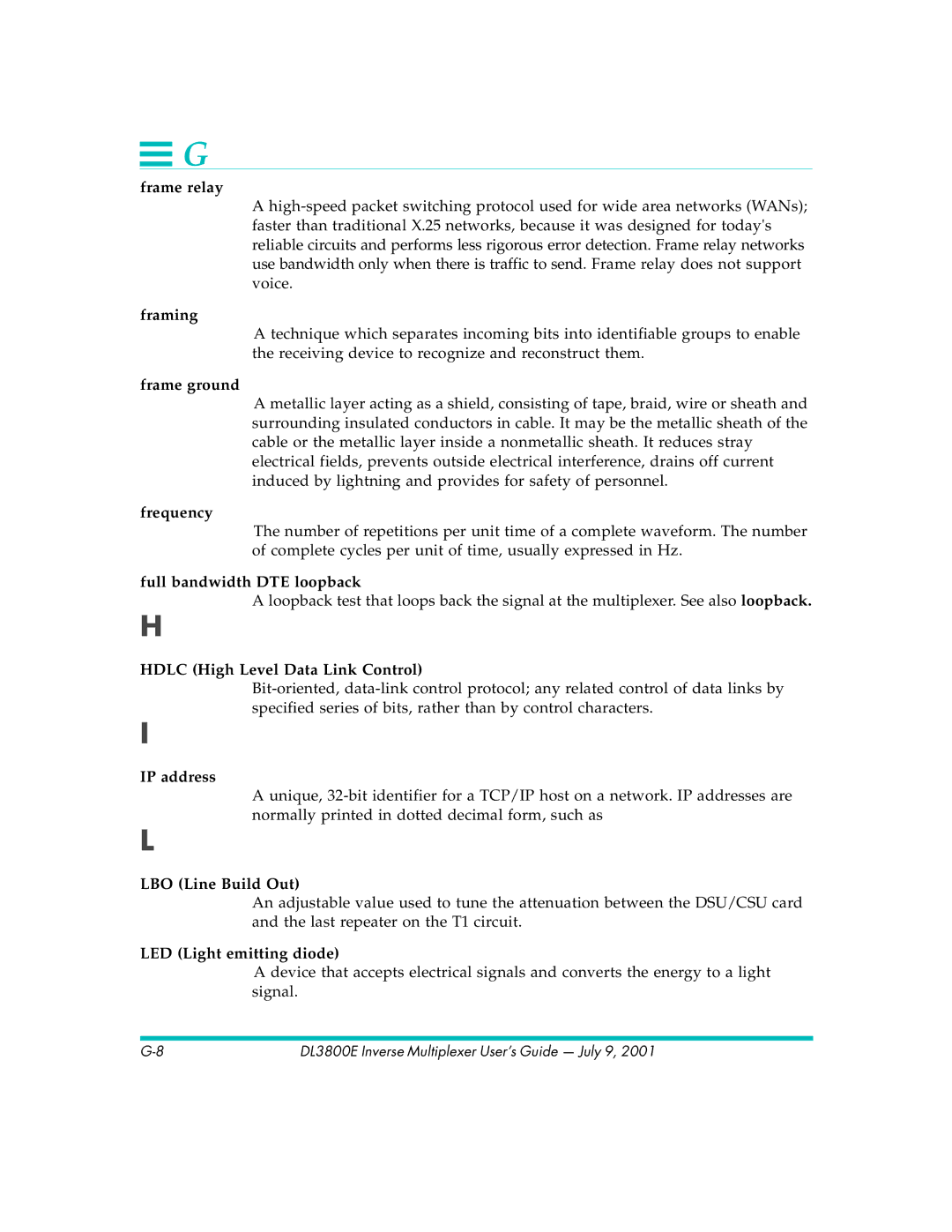 Quick Eagle Networks DL3800E manual Frame relay, Framing, Frame ground, Frequency, Full bandwidth DTE loopback 