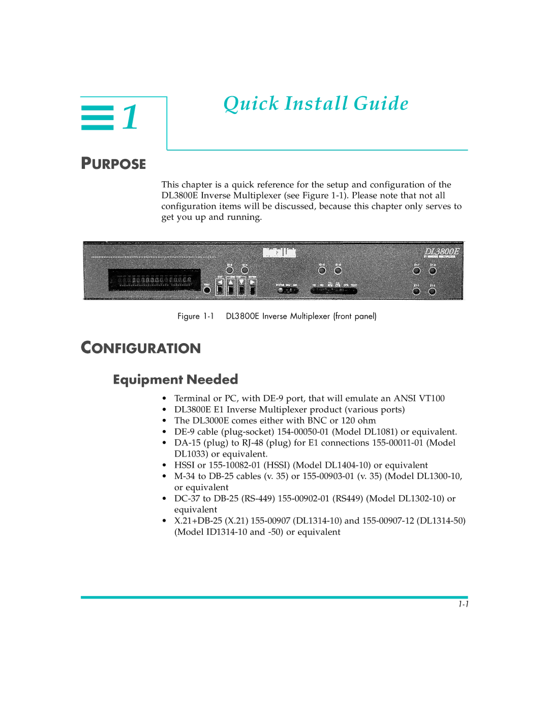 Quick Eagle Networks DL3800E manual Quick Install Guide, Purpose, Configuration, Equipment Needed 