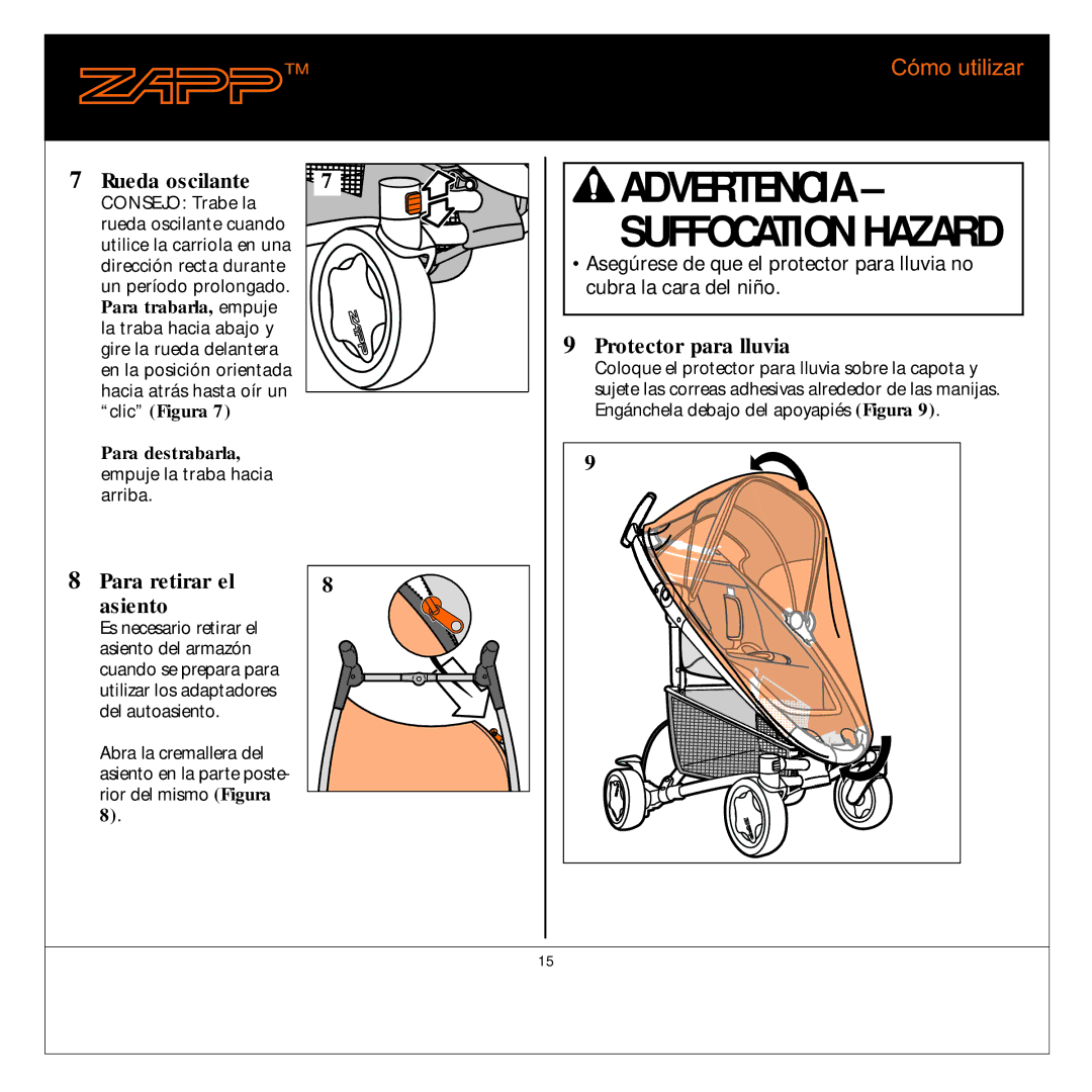 Quinny 01474 manual Cómo utilizar, Rueda oscilante, Protector para lluvia, Para retirar el Asiento 