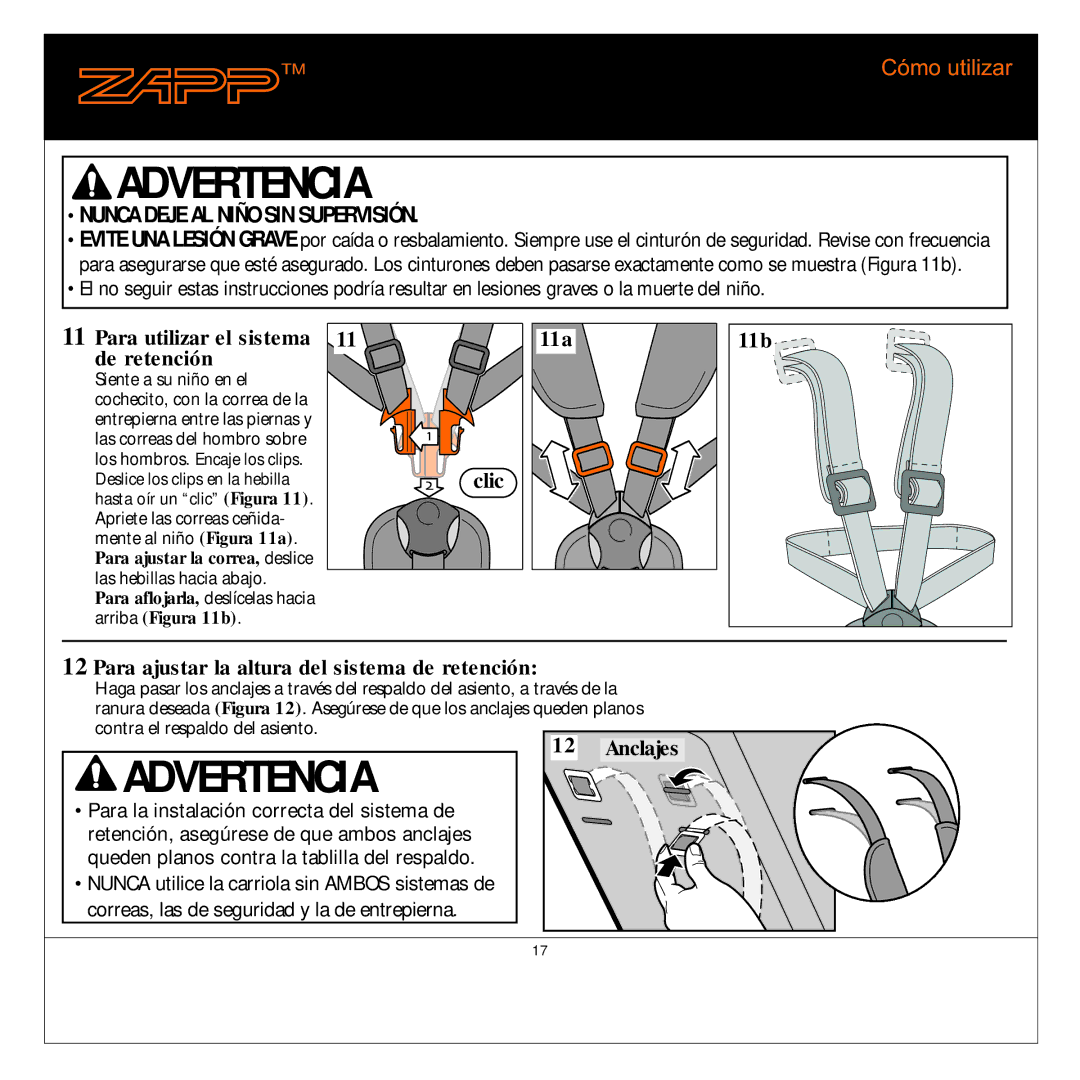 Quinny 01474 manual Para utilizar el sistema de retención, Clic 11a 11b Para ajustar la altura del sistema de retención 