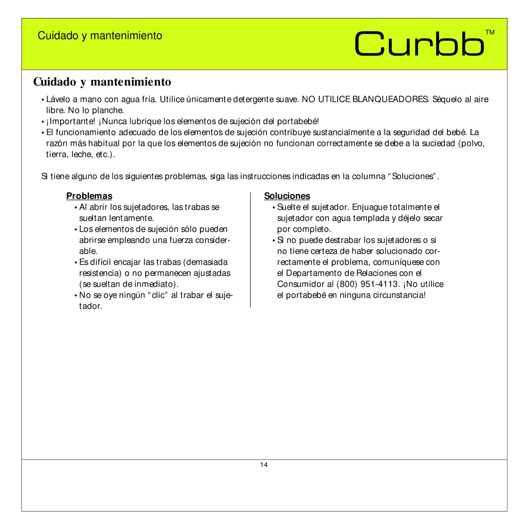 Quinny TM 06620 Curbb manual Cuidado y mantenimiento, Problemas 